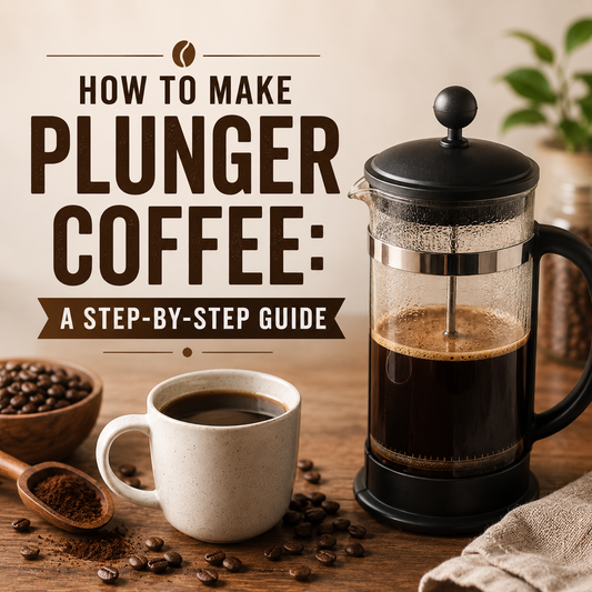 How to Make Plunger Coffee: A Step-by-Step Guide