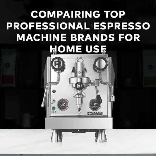 Comparing Top Professional Espresso Machine Brands for Home Use - Australia - Di Pacci